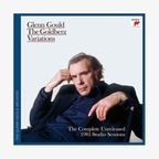 CD-Cover: Glenn Gould - The Goldberg Variations: The Complete Unreleased 1981 Studio Sessions © Sony Classical 