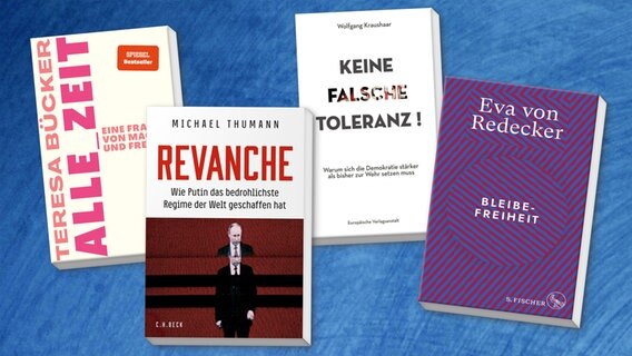 Cover: "Alle Zeit" / "Keine falsche Toleranz" / "Revanche" / "Bleibefreiheit" © Ullstein / C.H. Beck / S.Fischer / Europäische Verlagsanstalt 