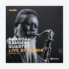 CD-Cover "Pharoah Sanders Quartet - Live at Fabrik Hamburg 1980" © Jazzline 