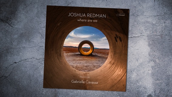 CD-Cover "Where Are We" von Joshua Redman © Universal Music Jazz 