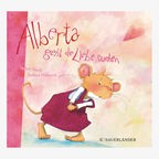 Cover des Kinderbuches "Alberta geht die Liebe suchen" von Isabel Abedi, erschienen im Verlag Sauerländer. © Verlag Sauerländer 