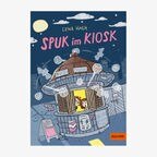 Cover des Kinderbuches "Spuk im Kiosk" von Lena Hach, erschienen im Verlag Gulliver. © Verlag Gulliver 