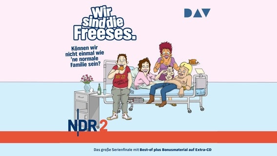 Das Cover der finalen CD "Wir sind die Freeses – Können wir nicht einmal wie 'ne normale Familie sein?". © NDR 2 