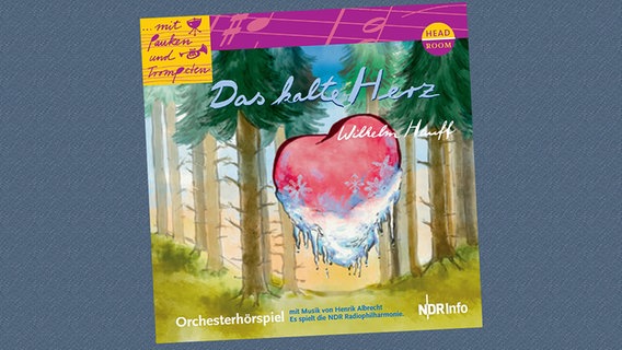 CD-Cover von dem Orchesterhörspiel "Das kalte Herz" © headroom sound production 